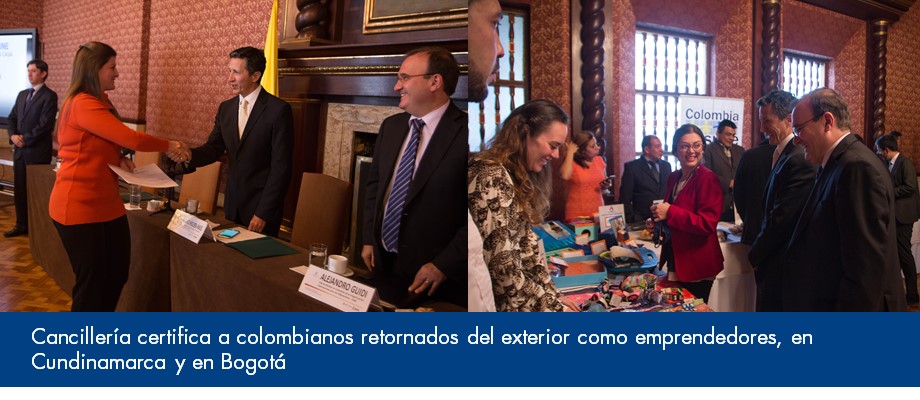 Cancillería certifica a colombianos retornados del exterior como emprendedores