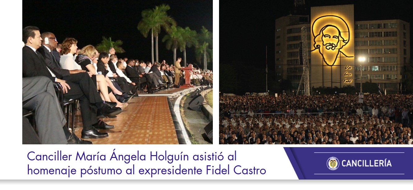 Canciller María Ángela Holguín asistió a homenaje póstumo al expresidente Fidel Castro