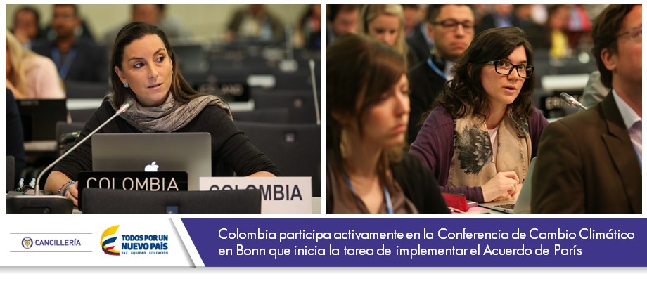 Colombia participa activamente en la Conferencia de Cambio Climático en Bonn -v  Acuerdo de París