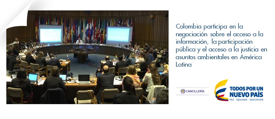 Colombia participa en la negociación sobre el acceso a la información, la participación pública y el acceso a la justicia de asuntos ambientales en América Latina