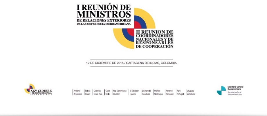 alt Colombia fue sede de la I Reunión de Ministros de Relaciones Exteriores de la Conferencia Iberoamericana, 2015