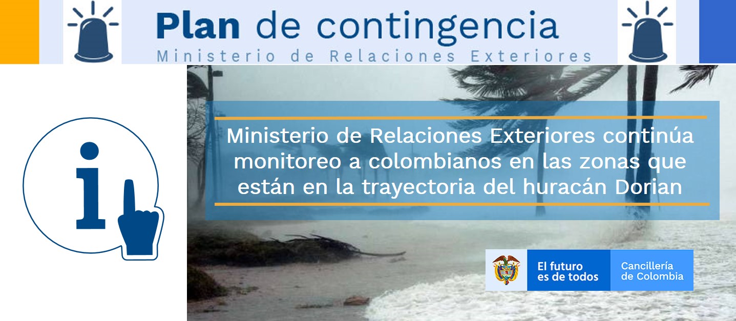 Ministerio de Relaciones Exteriores continúa monitoreo a colombianos en las zonas que están en la trayectoria del huracán Dorian