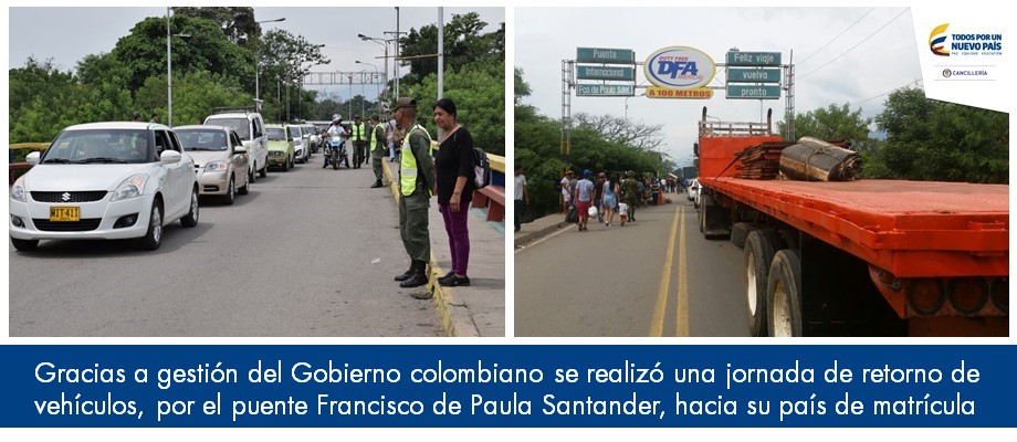 Gracias a gestión del Gobierno colombiano se realizó una jornada de retorno de vehículos, por el puente Francisco de Paula Santander