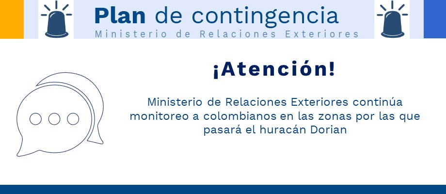 Ministerio de Relaciones Exteriores continúa monitoreo a colombianos en las zonas del huracán Dorian