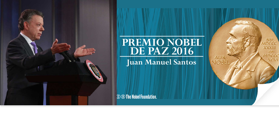 Declaración del Presidente Juan Manuel Santos sobre el Premio Nobel de Paz
