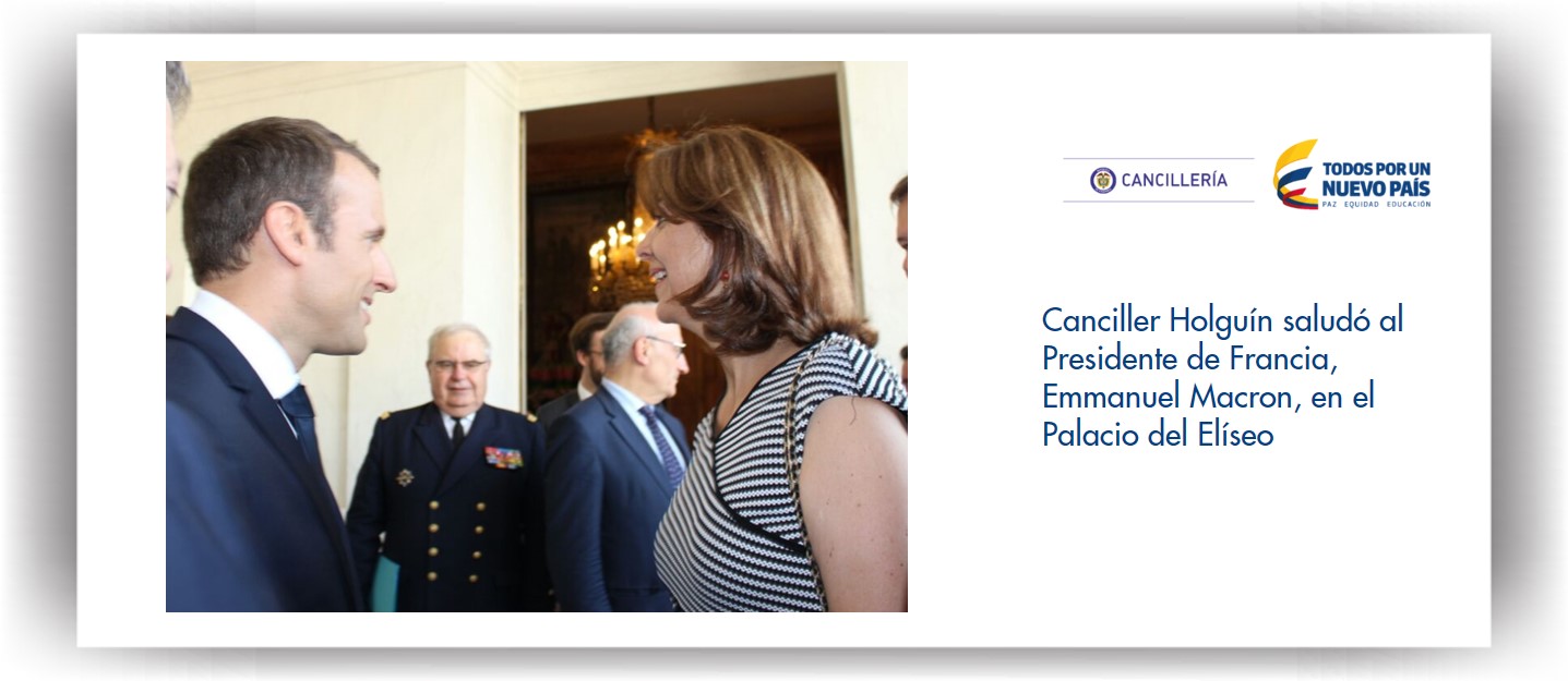 Canciller Holguín saludó a Presidente de Francia, Emmanuel Macron, en el Palacio del Elíseo