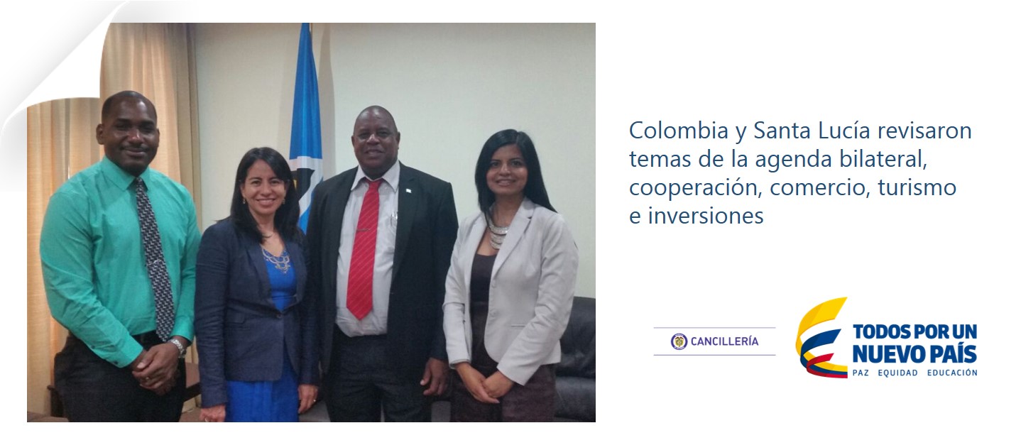 Colombia y Santa Lucía revisaron temas de la agenda bilateral, cooperación, comercio, turismo e inversiones