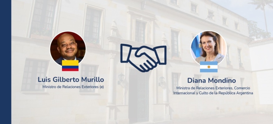Encuentro de Ministros de Relaciones Exteriores de Colombia y Argentina este 19 de abril 