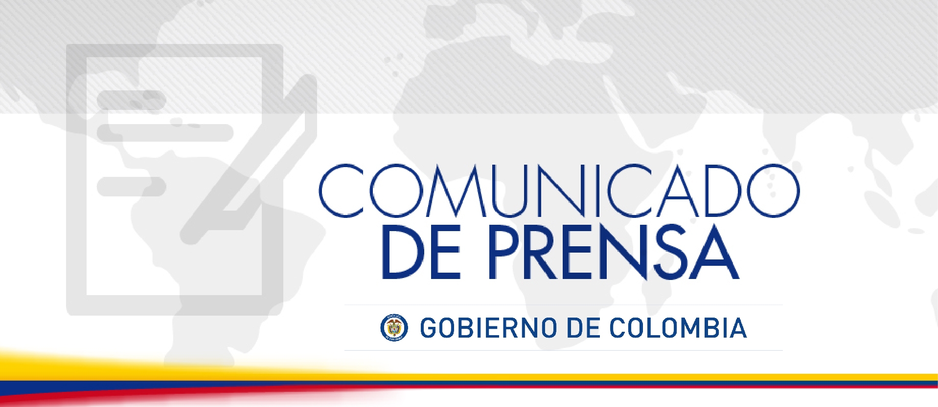 El Ministerio de Relaciones Exteriores, en nombre del Gobierno de Colombia informa que:
