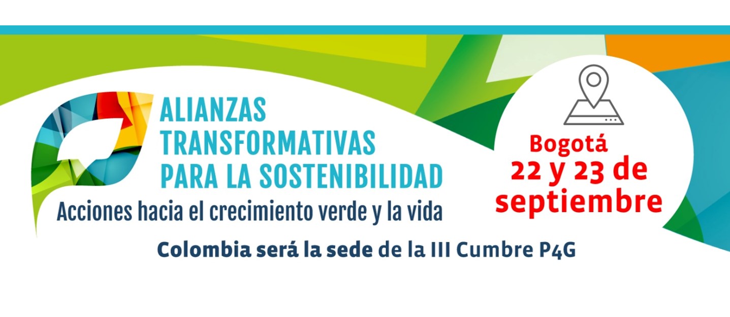 INSTRUCTIVO DE ACREDITACIÓN Y CUBRIMIENTO PARA LOS MEDIOS DE COMUNICACIÓN: CUMBRE P4G COLOMBIA 2023 a realizarse en Bogotá el próximo 22 y 23 de septiembre