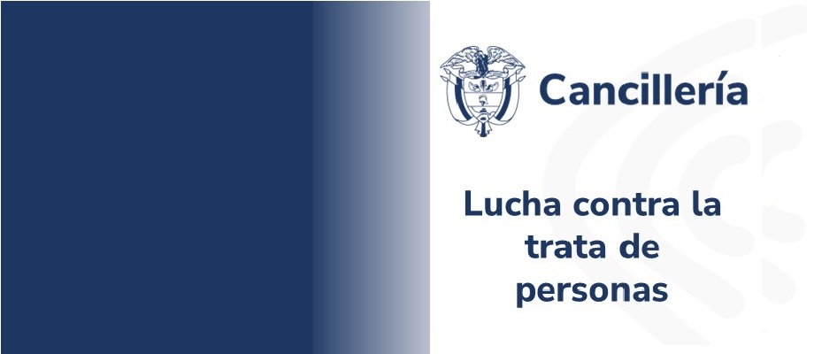Colombia se mantiene en el primer nivel del Informe Anual de Trata de Personas del Departamento de Estado de los Estados Unidos de América