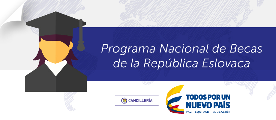 Convocatoria del Programa Nacional de Becas de la República Eslovaca para extranjeros
