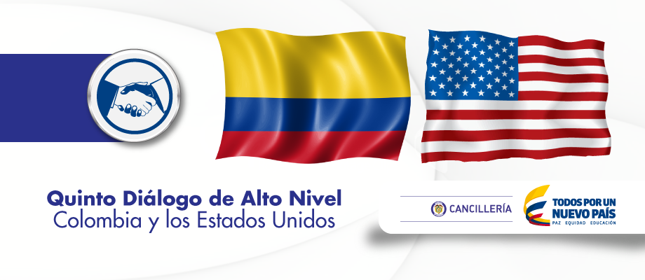 Quinto Diálogo de Alto Nivel Colombia y Estados Unidos