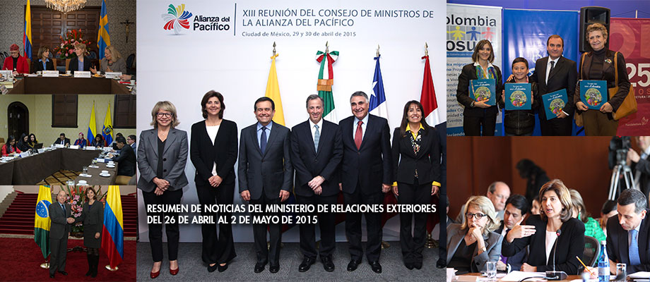 Resumen de noticias de la semana del Ministerio de Relaciones Exteriores, del 27 de abril al 1 de mayo de 2015