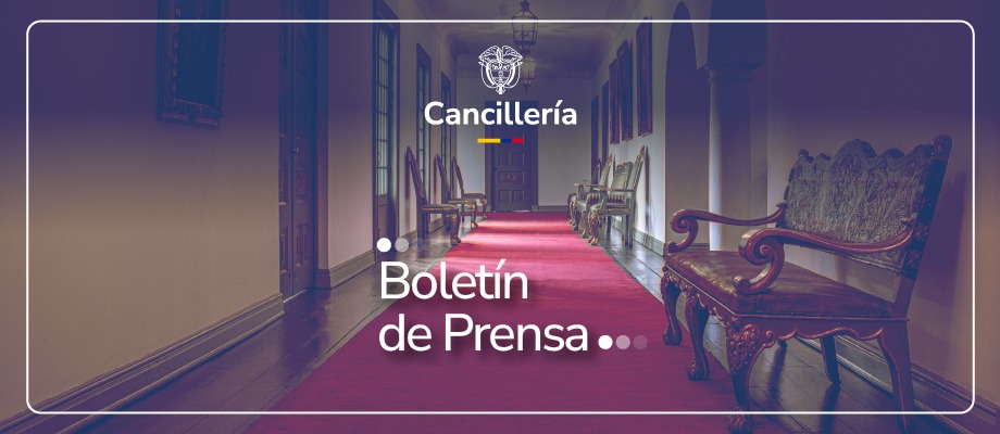 Boletín sobre el estado de la vicecónsul de Colombia en São Paulo tras los hechos ocurridos en Brasil