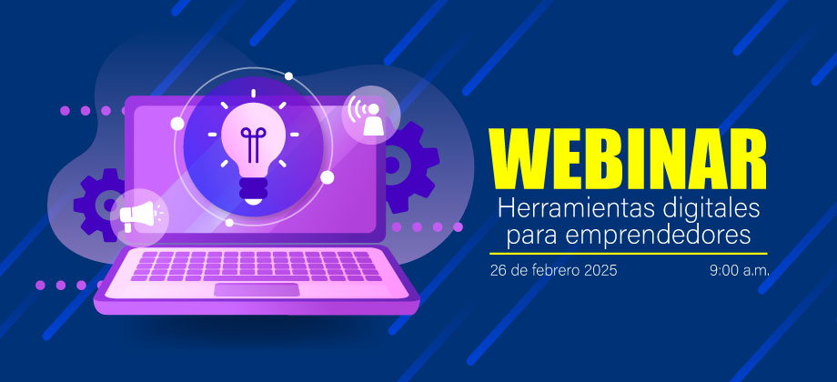 Participa del seminario web Herramientas digitales para emprendedores