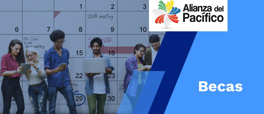 XIII Convocatoria de la Plataforma de Movilidad Estudiantil y Académica de la Alianza del Pacífico 2022-2