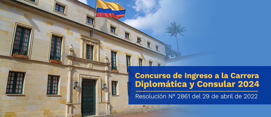 Cancillería abre las inscripciones al Concurso de Ingreso a la Carrera Diplomática y Consular 2024