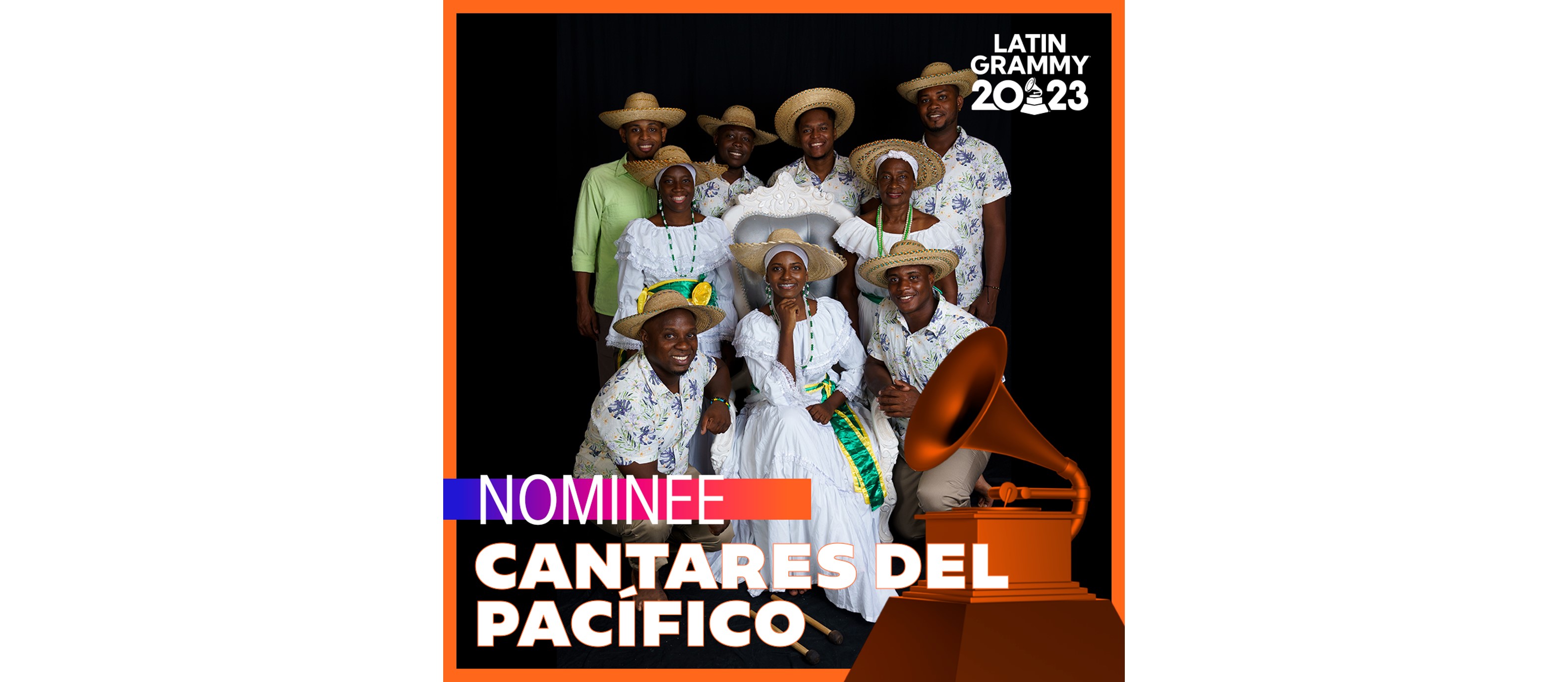 Cantares del Pacífico, participante en la Iniciativa de Diplomacia Cultural y Deportiva de la Dirección de Asuntos Culturales del Ministerio de Relaciones Exteriores, es nominado al Latin Grammy 2023