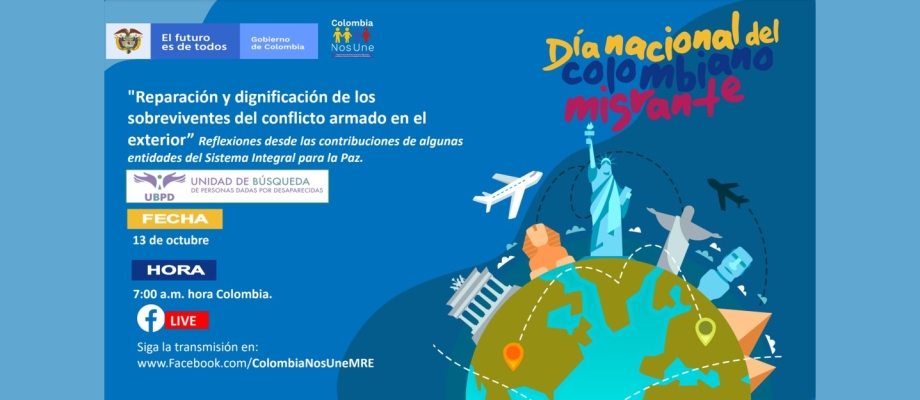 Si usted es sobreviviente del conflicto armado y se encuentra en el exterior, lo invitamos a participar en el diálogo con la Unidad de Búsqueda de Personas dadas por Desaparecidas, el 13 de octubre de 2021
