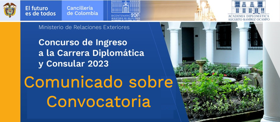 Comunicado sobre modificaciones en la Convocatoria al Concurso de Ingreso a la Carrera Diplomática y Consular 2023