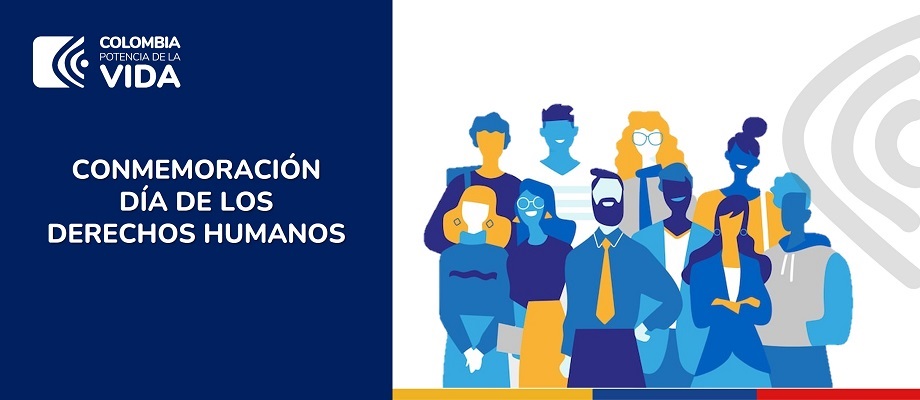 Cancillería lo invita a la conmemoración del Día Internacional de los Derechos Humanos el 13 de diciembre de 2023