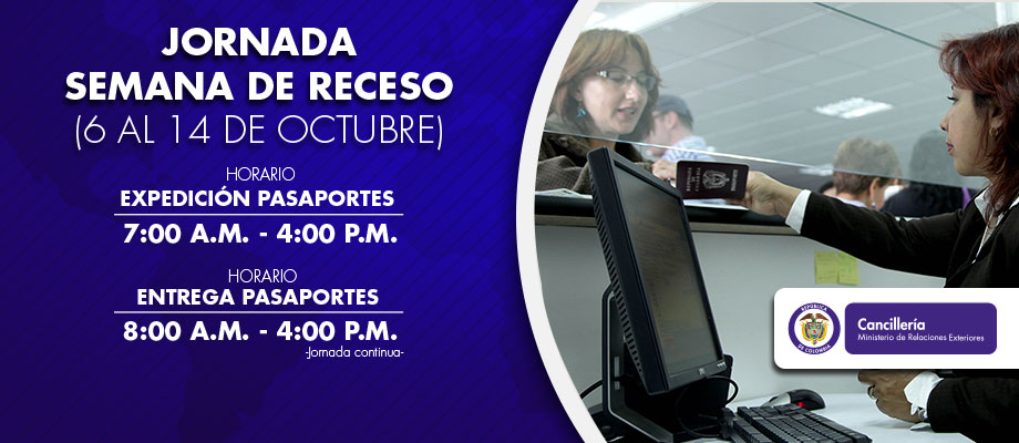 Oficinas de Pasaportes de Cancillería en Bogotá prestarán servicio en horario especial por semana de receso estudiantil