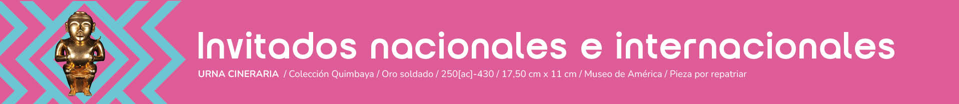 Invitados Nacionales de Bienes Culturales