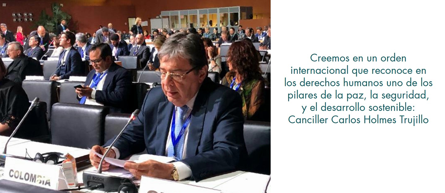 Creemos en un orden internacional que reconoce en los derechos humanos uno de los pilares de la paz, la seguridad, y el desarrollo sostenible: Canciller Carlos Holmes Trujillo