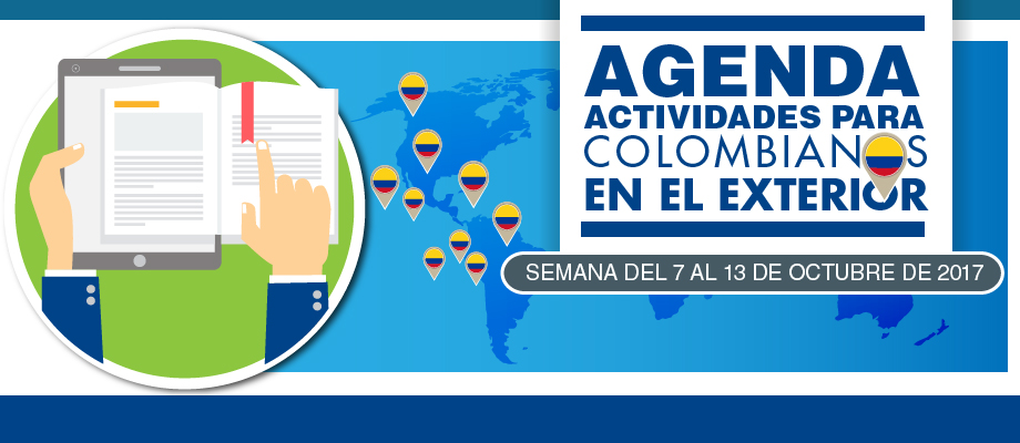Actividades para colombianos en el exterior del 7 al 13 de octubre de 2017
