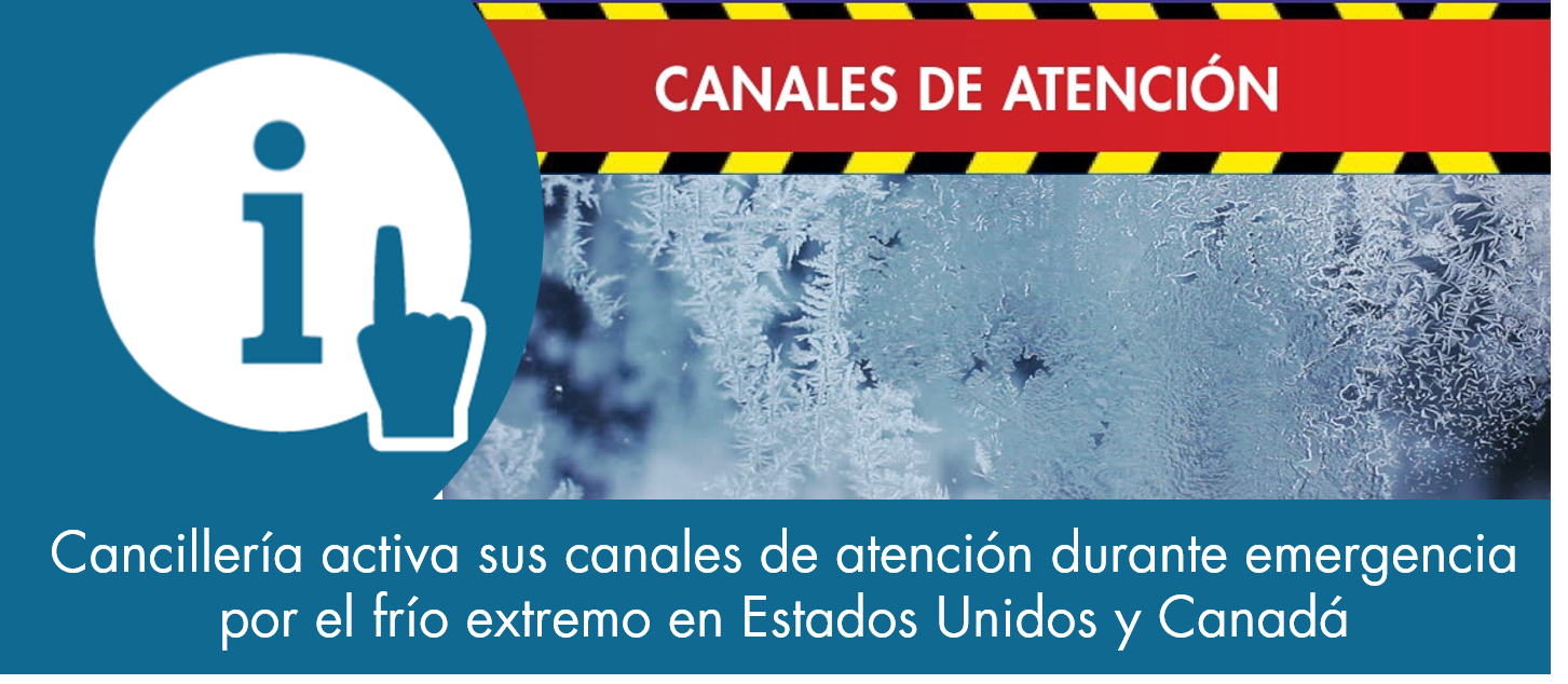 Cancillería activa canales de atención debido a la declaración de emergencia por frío en Estados Unidos y Canadá