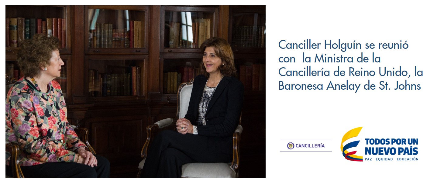 Canciller Holguín se reunió con  la Ministra de la Cancillería de Reino Unido, la Baronesa Anelay de St. Johns
