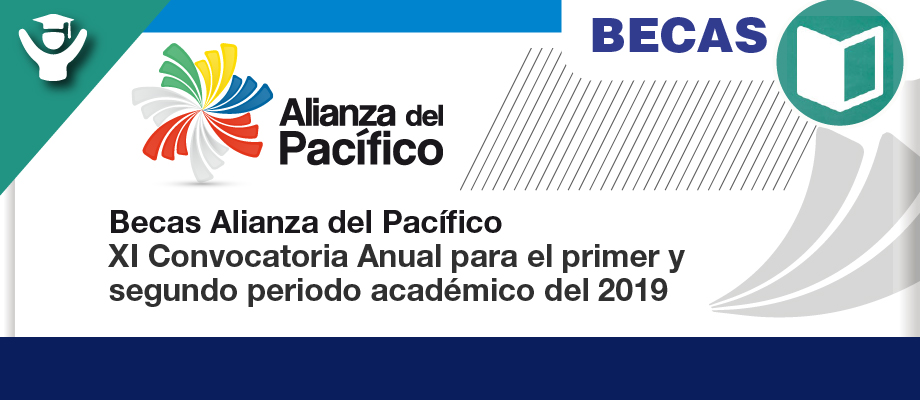 Alianza del Pacífico abre convocatoria de becas para colombianos - año 2019