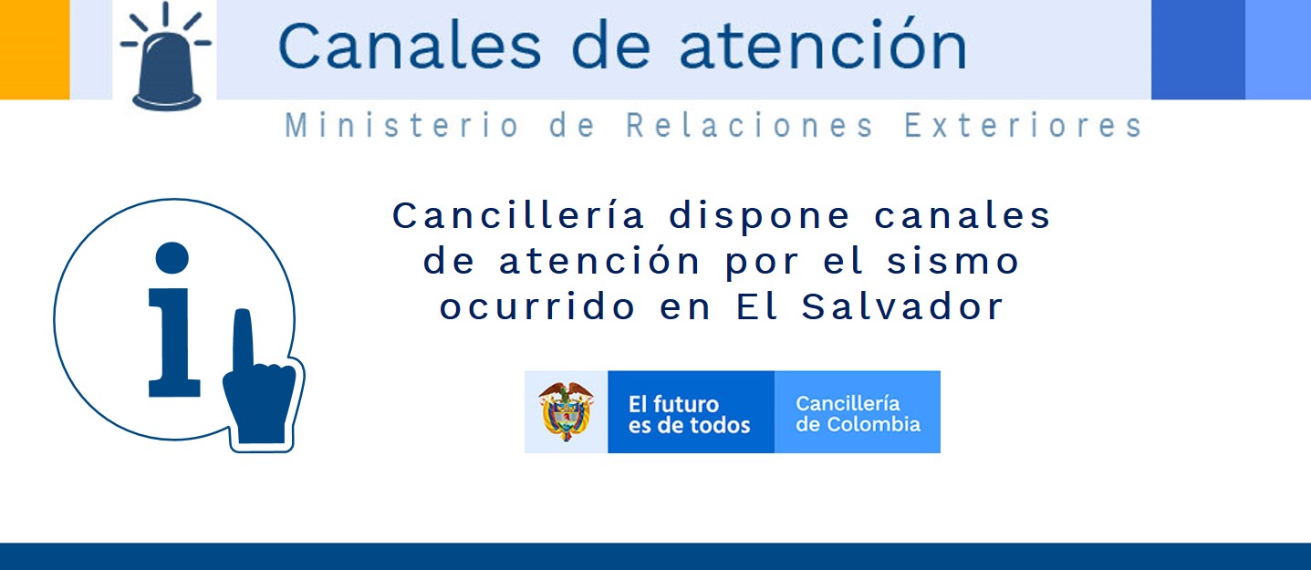 Cancillería dispone canales de atención por el sismo ocurrido en El Salvador