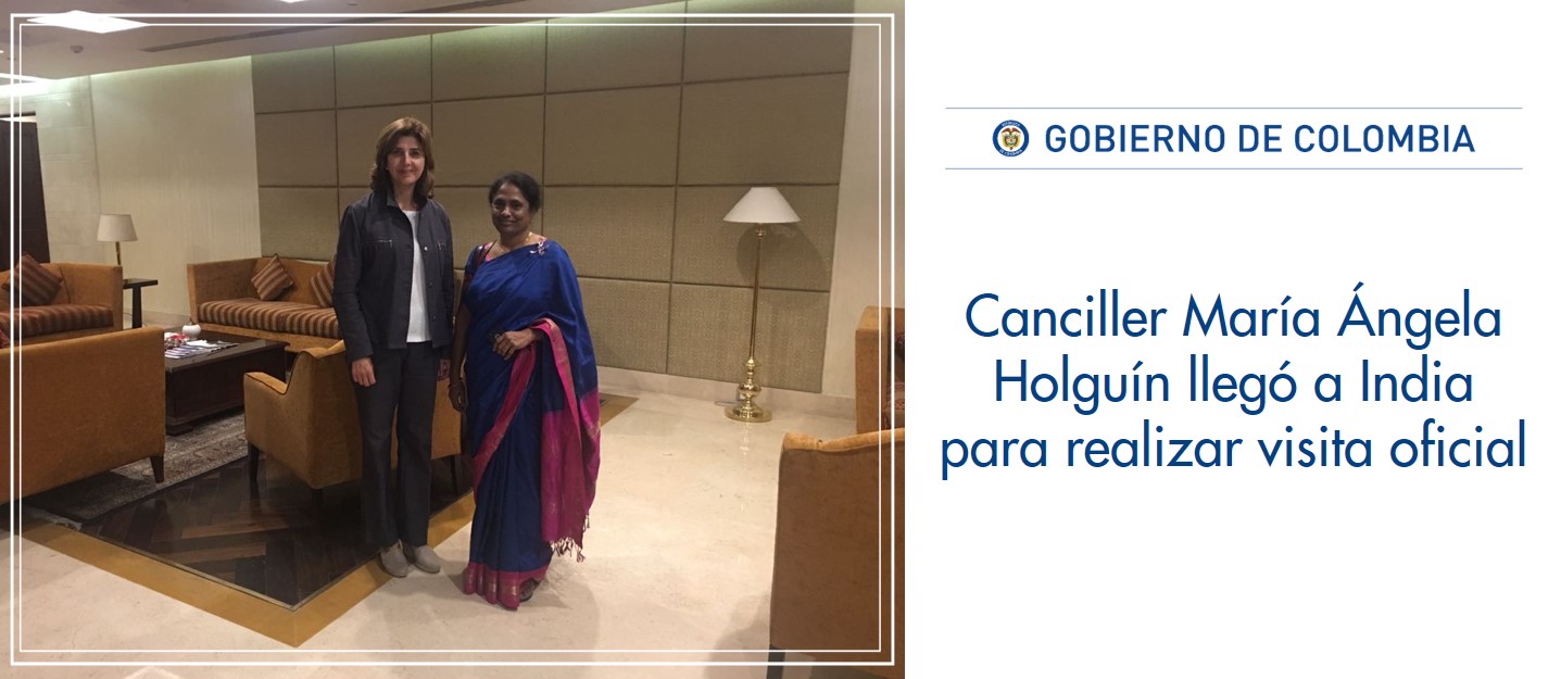 Canciller María Ángela Holguín llegó a India para realizar visita oficial