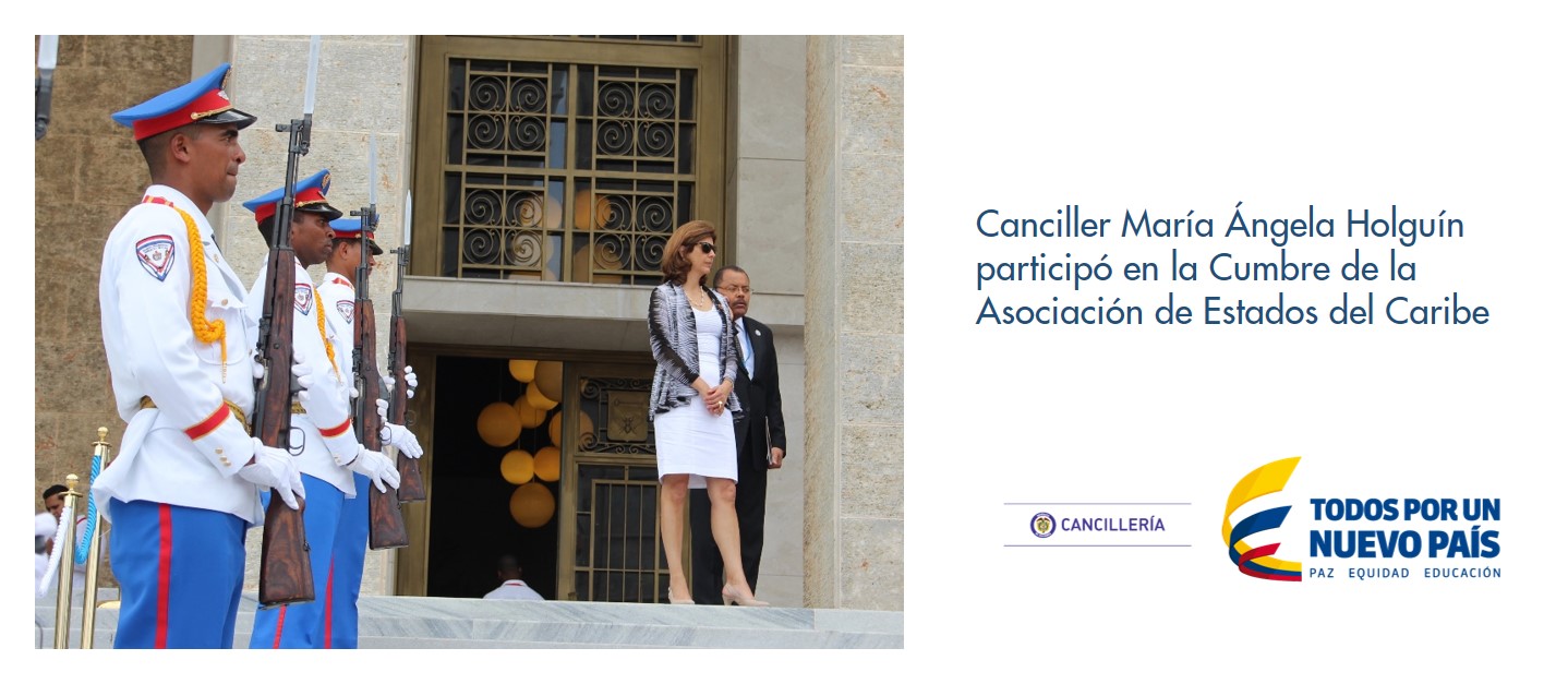 Canciller María Ángela Holguín participó en la Cumbre de la Asociación de Estados del Caribe