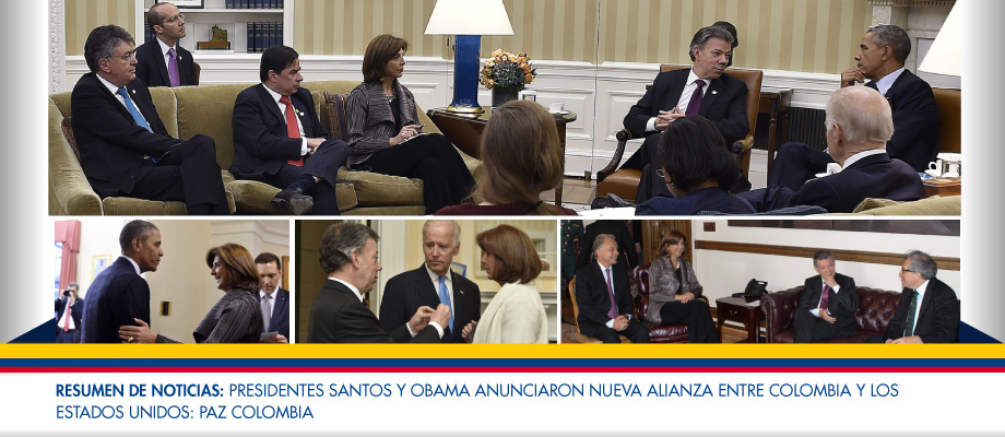 Resumen de noticias: Presidentes Santos y Obama anunciaron nueva alianza entre Colombia y los Estados Unidos: Paz Colombia 