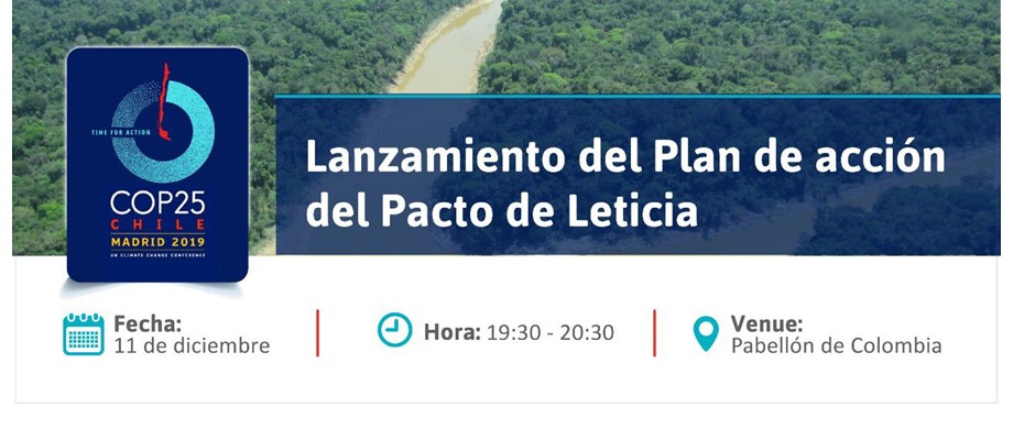 Pabellón de Colombia en la COP25 sede del Lanzamiento del Plan de acción del Pacto de Leticia por la Amazonía