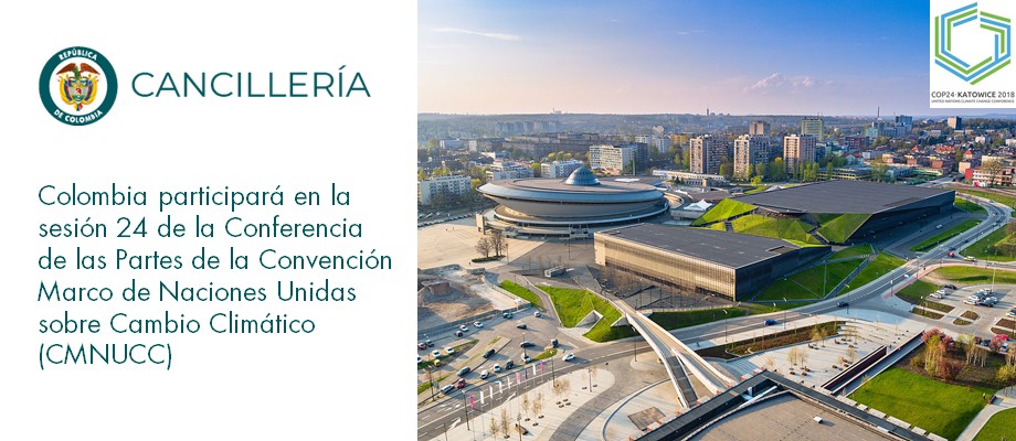 Colombia participará en la sesión 24 de la Conferencia de las Partes de la Convención Marco de Naciones Unidas sobre Cambio Climático (Cmnucc)