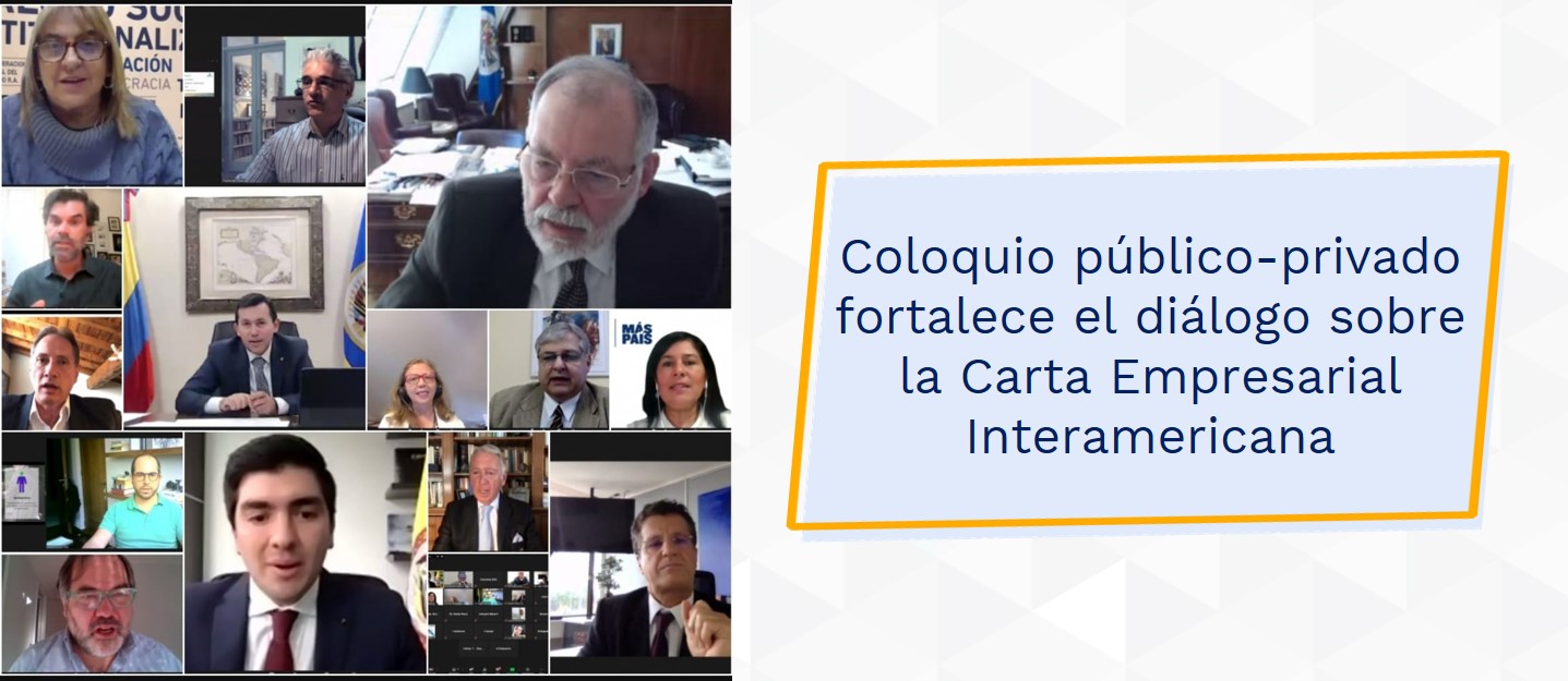 Coloquio público-privado fortalece el diálogo sobre la Carta Empresarial Interamericana