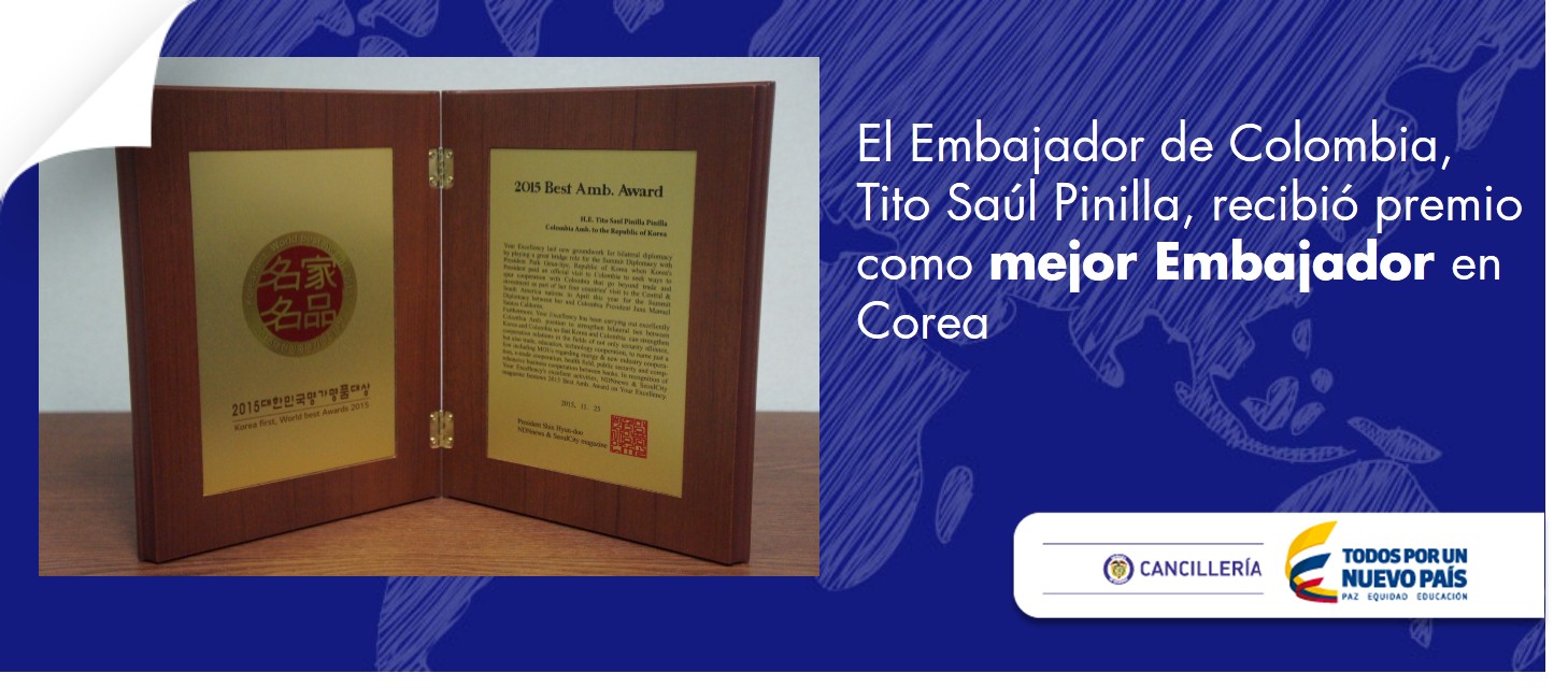 Embajador de Colombia, Tito Saúl Pinilla, recibió premio como mejor Embajador en Corea