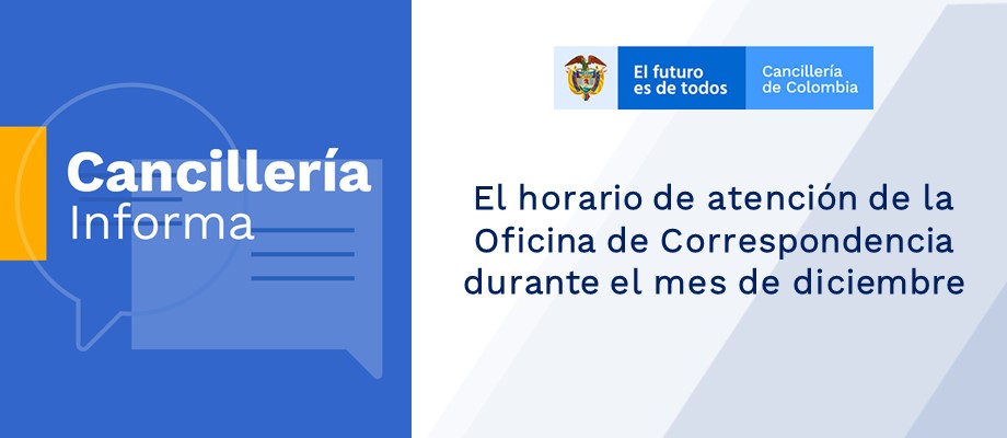 Conozca el horario de atención de la Oficina de Correspondencia durante el mes de diciembre 