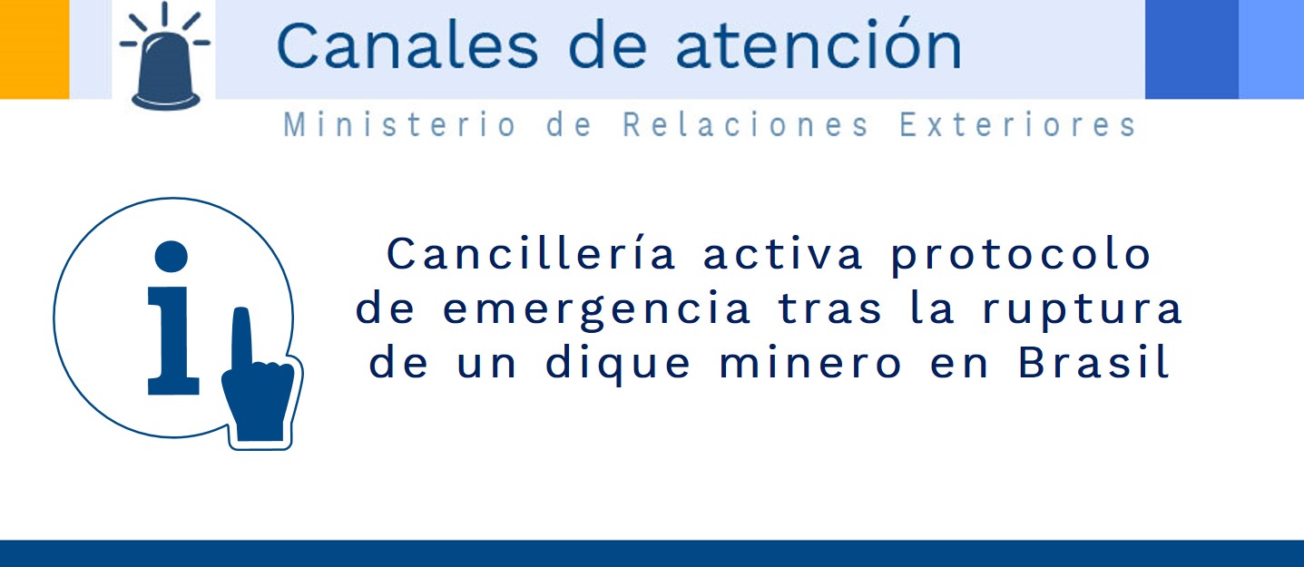 Cancillería activa protocolo de emergencia tras la ruptura de un dique minero en Brasil Cancillería activa protocolo de emergencia tras la ruptura de un dique minero en Brasil