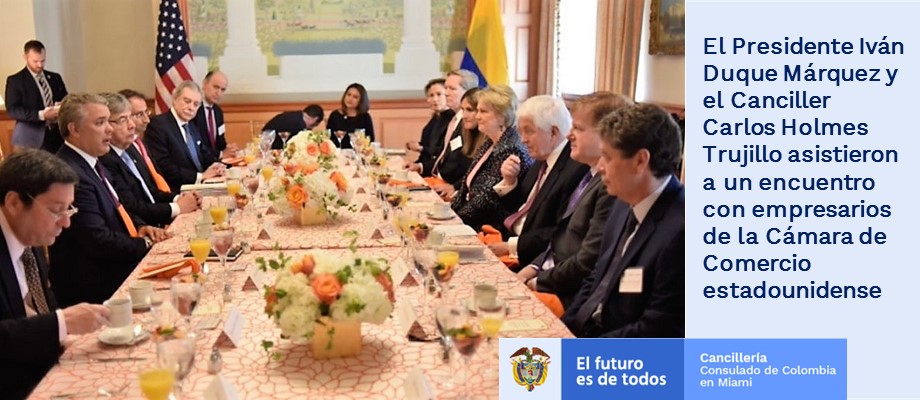 Presidente Iván Duque Márquez y el Canciller Carlos Holmes Trujillo asistieron a un encuentro con empresarios de la Cámara de Comercio 