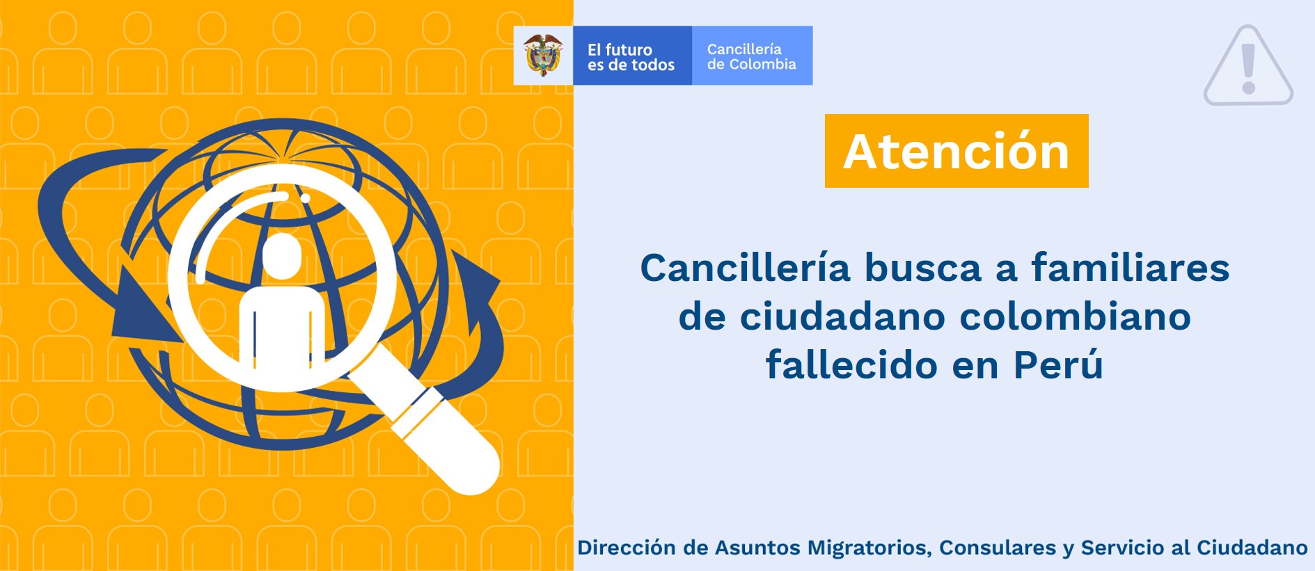 Cancillería busca a familiares de ciudadano colombiano fallecido en Perú Cancillería busca a familiares de ciudadano colombiano fallecido en Perú