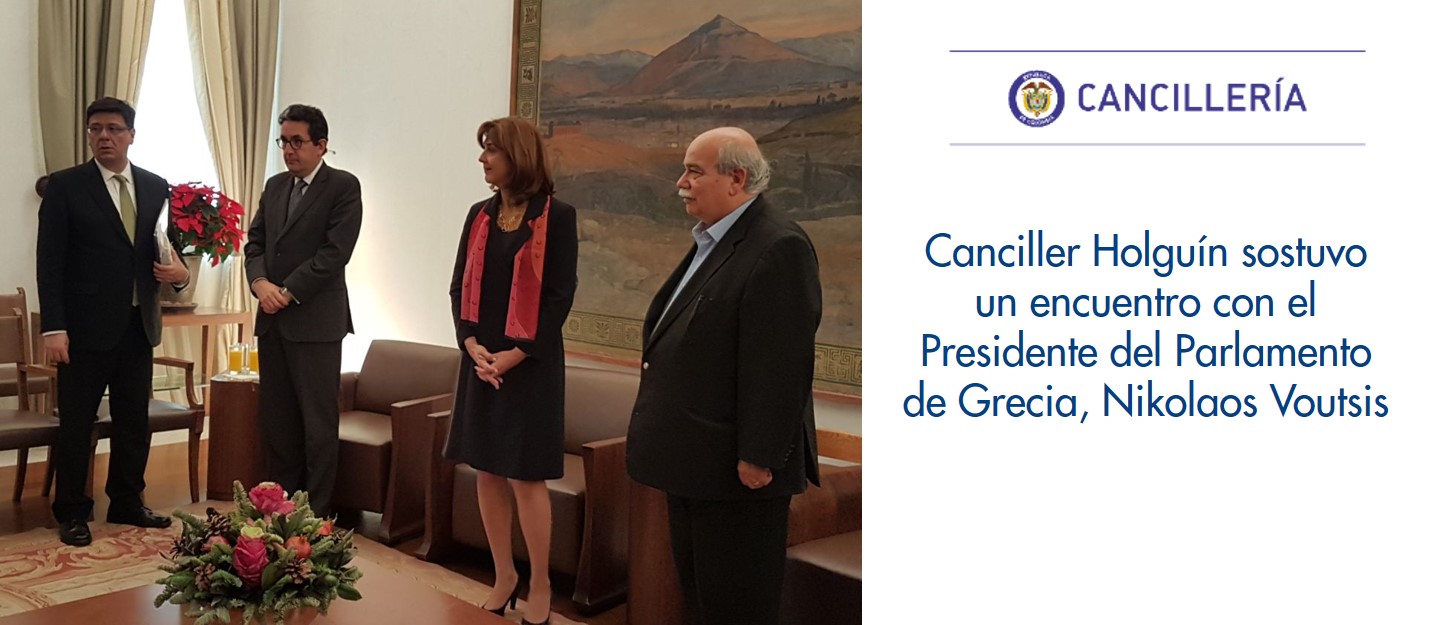 Canciller Holguín sostuvo un encuentro con el Presidente del Parlamento de Grecia, Nikolaos Voutsis