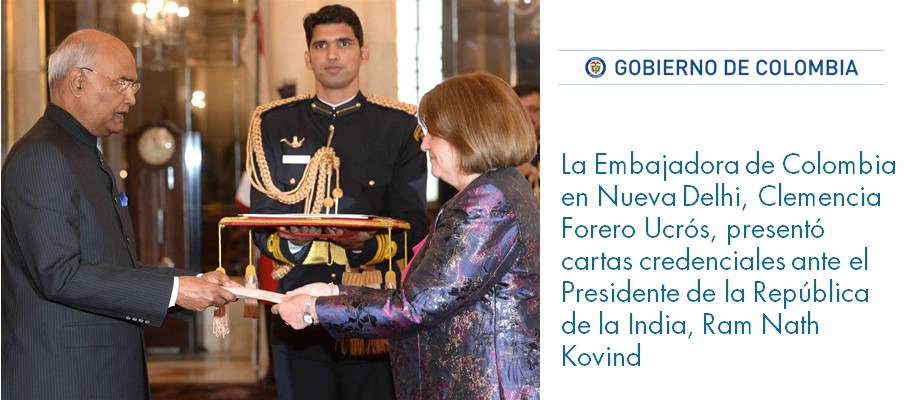 La Embajadora de Colombia en Nueva Delhi, Clemencia Forero Ucrós, presentó cartas credenciales ante el Presidente de la República de la India