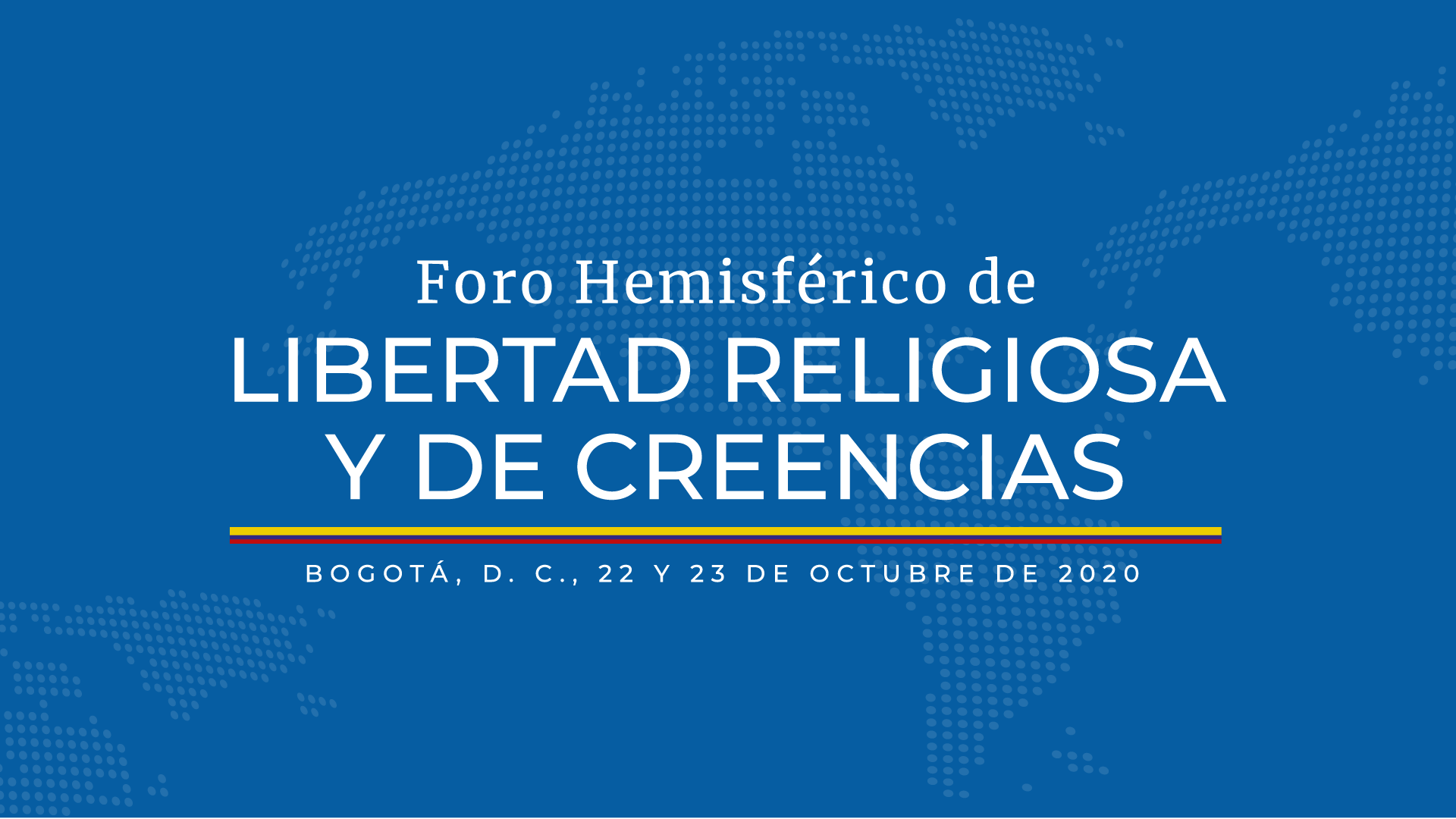 Cancillería y Ministerio del Interior organizan Foro Hemisférico de Libertad Religiosa