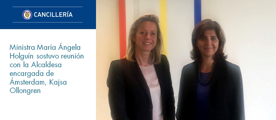 Ministra María Ángela Holguín sostuvo reunión con la Alcaldesa encargada de Ámsterdam