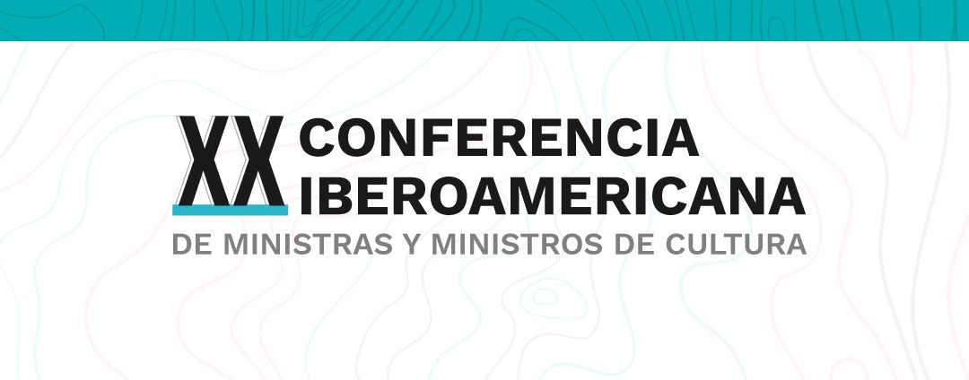 Colombia acoge la XX Conferencia Iberoamericana de Ministros de Cultura